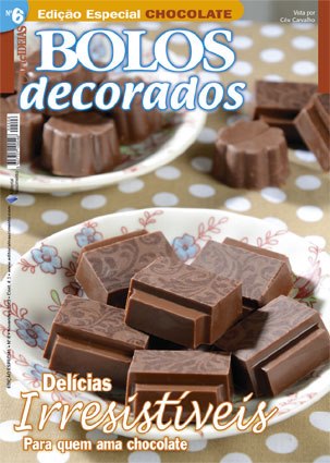 Revista "Bolos Decorados" Especial Chocolate nº6